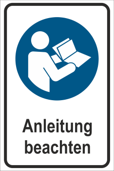 Gebotszeichen Kombischild "Anleitung beachten"